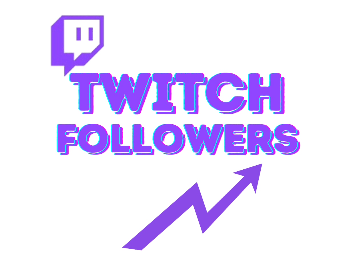 Buy Twitch Followers​