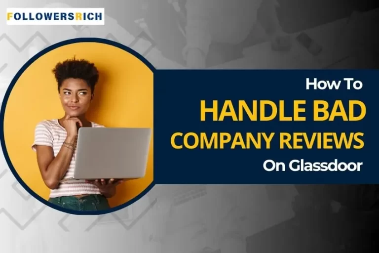 How to Handle Bad Company Reviews on Glassdoor?