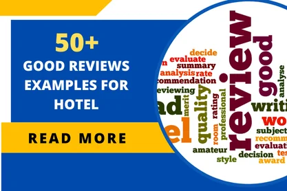 50+ Good Reviews Examples for Hotel