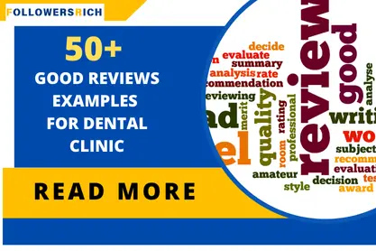 Good Reviews Examples for Dental Clinic